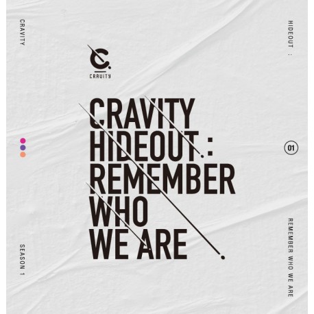 cravity hide out remember who we are cravity season1